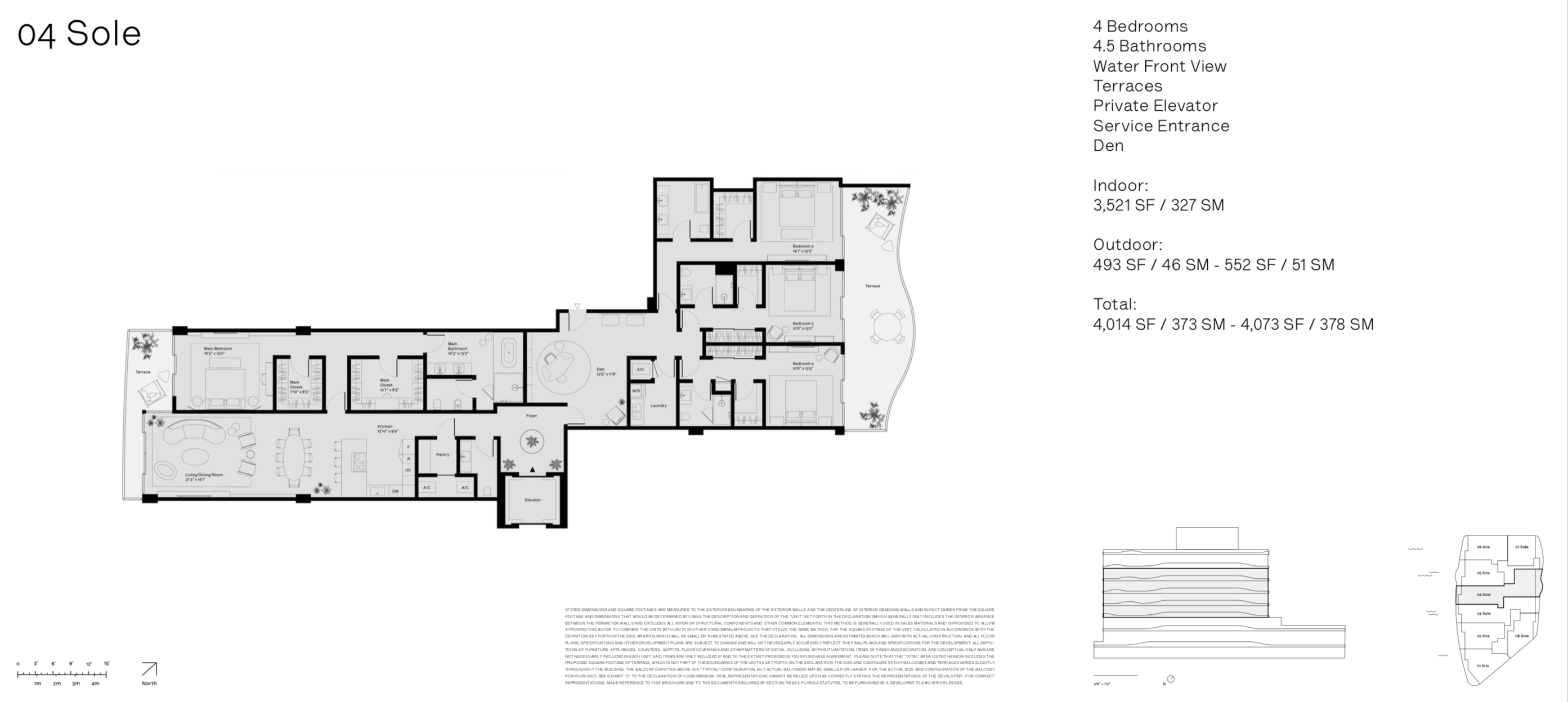 Onda Residences | Sole 04 Line |  Floor 4-7 | 4 Be + Den | 4.5 Ba | Waterviews | 3,521 SF | Private elevator | Service Entrance