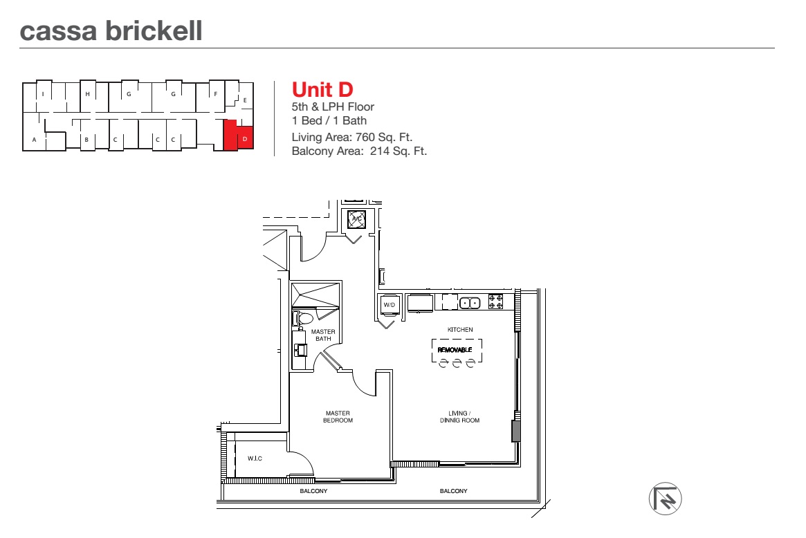 Cassa Brickell Unit D 5th & LPH floor