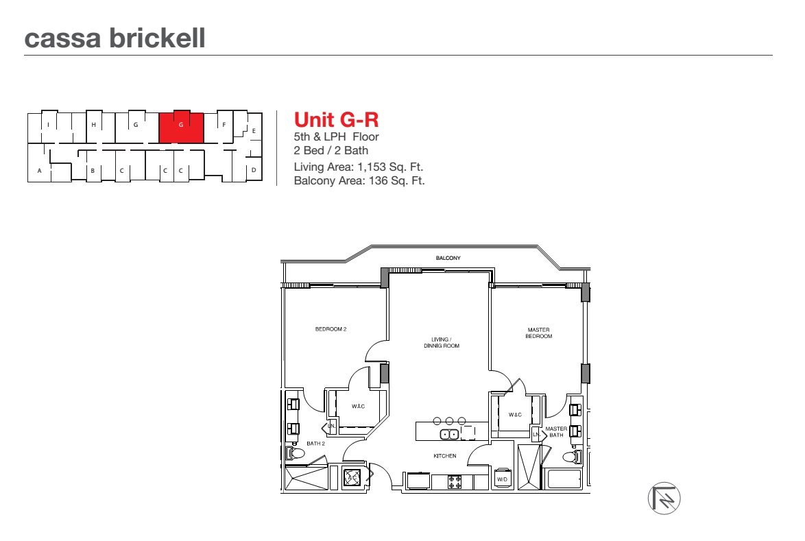 Cassa Brickell Unit G-R 5th & LPH floor